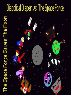 cover image of Diabolical Diaper vs. the Space Force